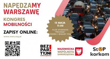 NAPĘDZAMY WARSZAWĘ - Kongres mobilności - 13.05.2023 | 11:00
