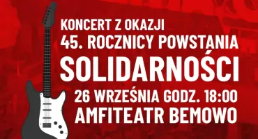 „Myśmy nie zapomnieli” – koncert na 45. rocznicę powstania Solidarności na Bemowie